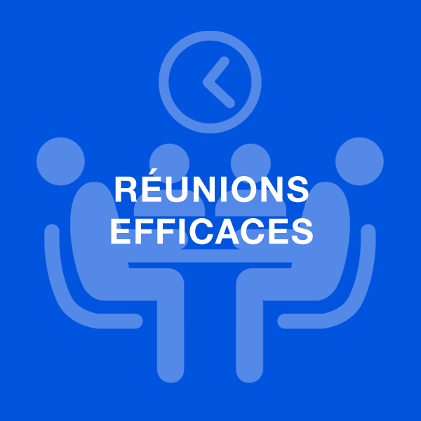 réunions efficaces