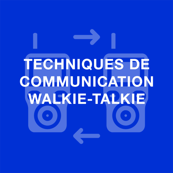 techniques de communication walkie talkie