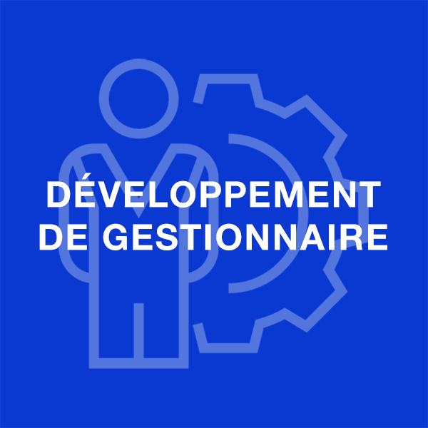 développement des gestionnaires